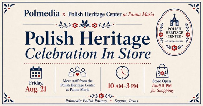 Polish Pottery & Heritage Celebration at Polmedia in Seguin, TX